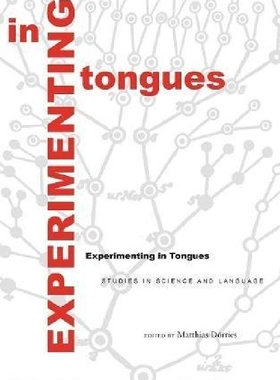 【预订】Experimenting in Tongues: Studies in...