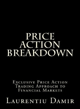 【预订】Price Action Breakdown: Exclusive Pr...