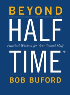 【预订】Beyond Halftime: Practical Wisdom fo...