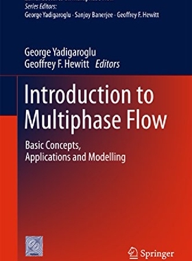 【预订】Introduction to Multiphase Flow: Bas...