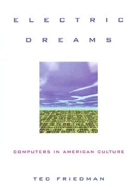 【预订】Electric Dreams: Computers in Americ...
