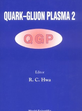 【预订】Quark-Gluon Plasma 2