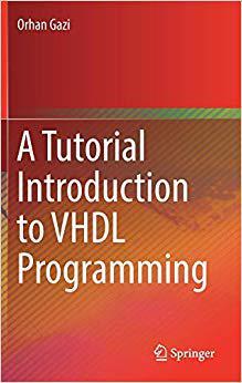 【预售】A Tutorial Introduction to VHDL Prog...