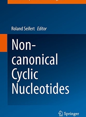 【预订】Non-Canonical Cyclic Nucleotides (20...