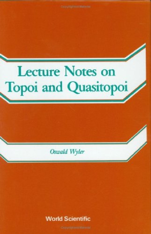 【预订】Lecture Notes on Topoi and Quasitopo...