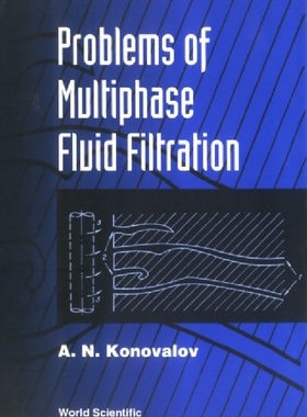【预订】Problems Of Multiphase Fluid Filtrat...