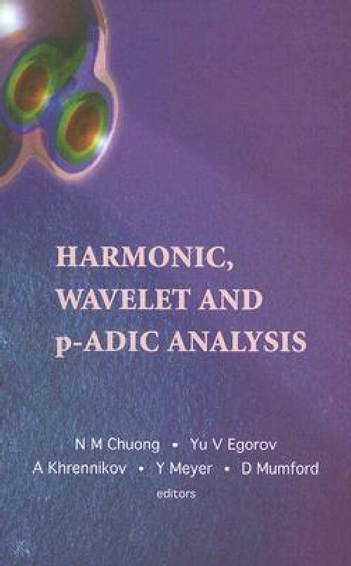 【预订】Harmonic, Wavelet and P-Adic Analysi...