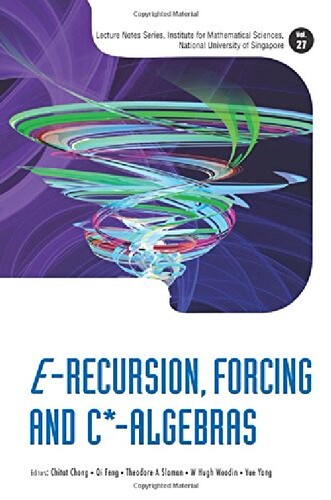 【预订】E-Recursion, Forcing and C*-Algebras...