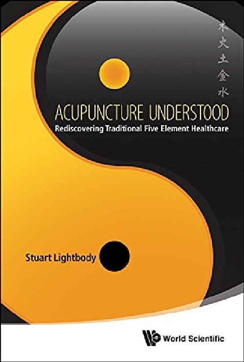 【预订】Acupuncture Understood