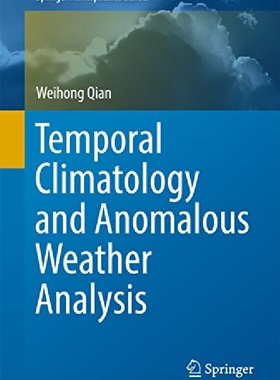 【预订】Temporal Climatology and Anomalous W...