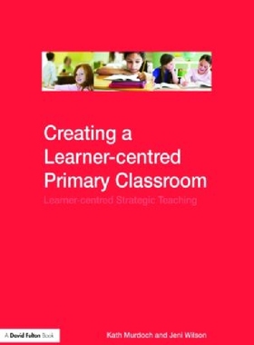 【预订】Creating a Learner-centred Primary C...