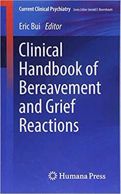 【预售】Clinical Handbook of Bereavement and...