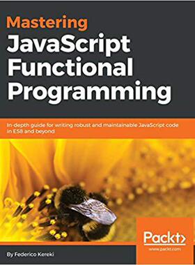 【预售】Mastering JavaScript Functional Prog...
