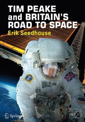 【预订】Tim Peake and Britain's Road to Spac...