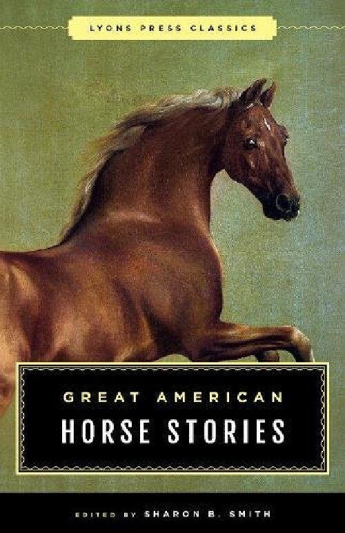 【预订】Great American Horse Stories: Lyons ...