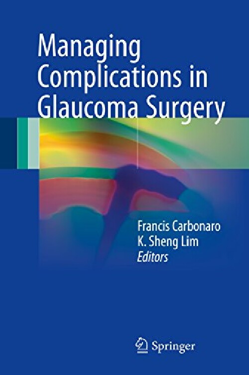 【预订】Managing Complications in Glaucoma S...
