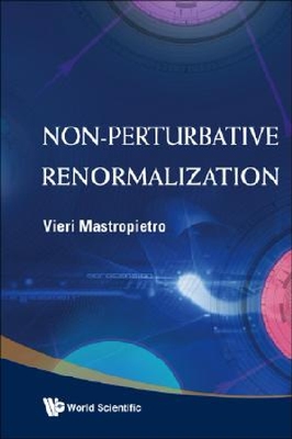 【预订】Non-Perturbative Renormalization
