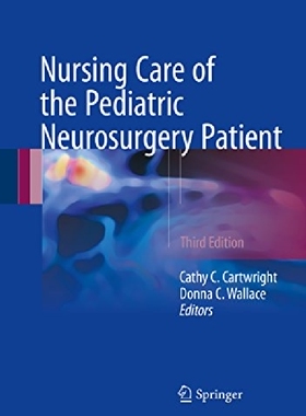 【预订】Nursing Care of the Pediatric Neuros...