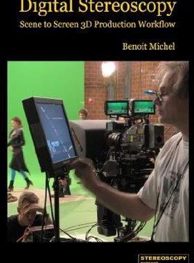 【预订】Digital Stereoscopy: Scene to Screen...