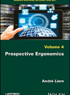 【预订】Prospective Ergonomics