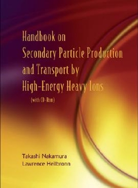 【预订】Handbook on Secondary Particle Produ...