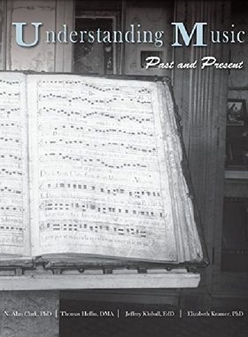 【预订】Understanding Music: Past and Presen...