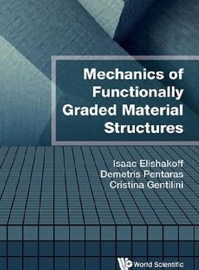 【预订】Mechanics of Functionally Graded Mat...