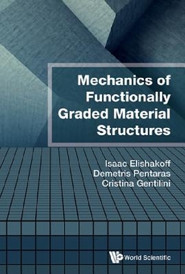【预订】Mechanics of Functionally Graded Mat...