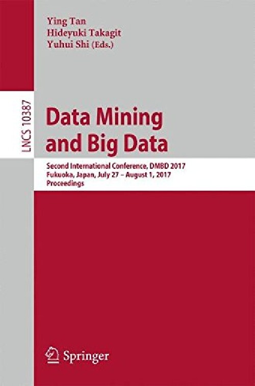 【预订】Data Mining and Big Data: Second Int...