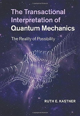 【预订】The Transactional Interpretation of ...