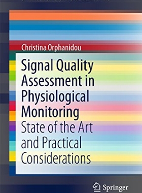 【预订】Signal Quality Assessment in Physiol...