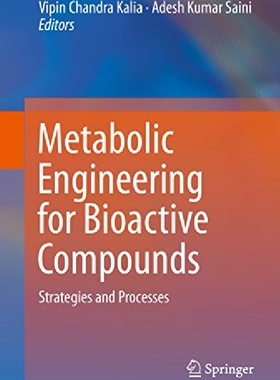 【预订】Metabolic Engineering for Bioactive ...