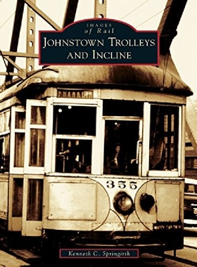 【预订】Johnstown Trolleys and Incline