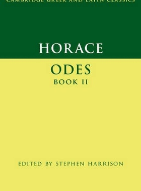 预订 【】Horace- Odes Book II