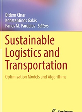 【预订】Sustainable Logistics and Transporta...