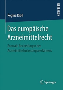 【预订】Das Europaische Arzneimittelrecht: Z...