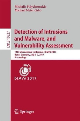 【预订】Detection of Intrusions and Malware,...