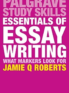 【预订】Essentials of Essay Writing: What Ma...