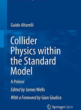 【预订】Collider Physics within the Standard...