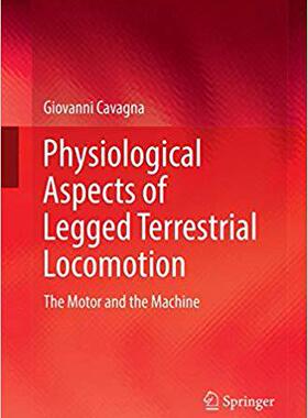 【预售】Physiological Aspects of Legged Terr...