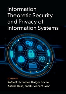 【预订】Information Theoretic Security and P...