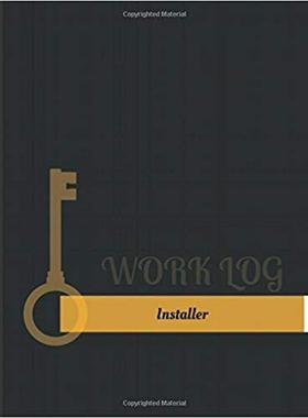【预售】Installer Work Log: Work Journal, Wo...