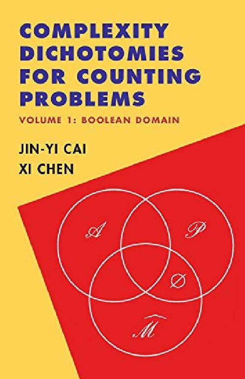 【预订】complexity dichotomies for counting .