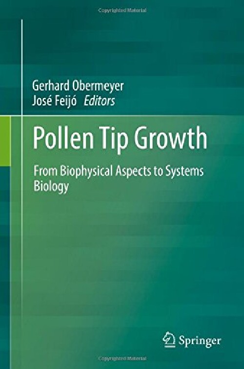 【预订】Pollen Tip Growth: From Biophysical ...