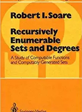 【预订】Recursively Enumerable Sets and Degr...