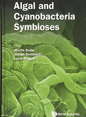 【预订】Algal And Cyanobacteria Symbioses