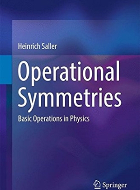 【预订】Operational Symmetries: Basic Operat...