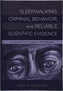 【预售】Sleepwalking, Criminal Behavior, and...