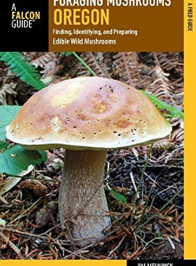 【预订】Foraging Mushrooms Oregon: Finding, ...