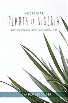 【预售】Medicinal Plants of Nigeria: An Ethn...